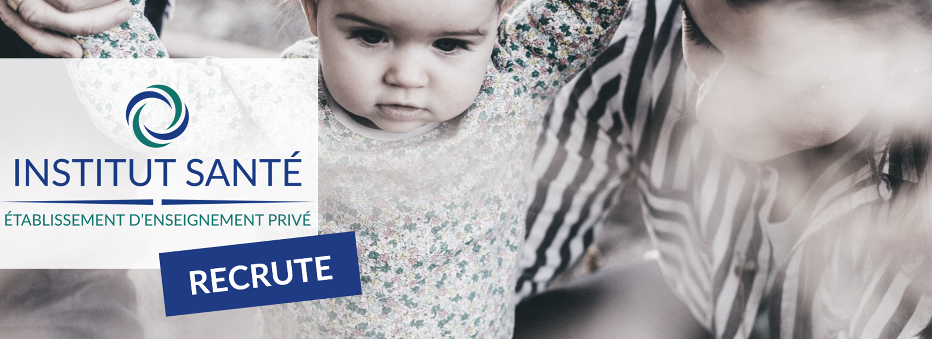 L’institut Santé recrute, métier d’avenir, un secteur qui recrute